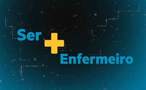 Ser Enfermeiro Ordem Dos Enfermeiros Centro