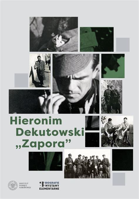 Hieronim Dekutowski Zapora Biografie Elementarne Edukacja IPN