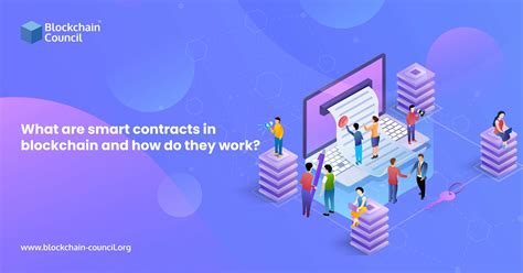 What are smart contracts in blockchain and how do they work?