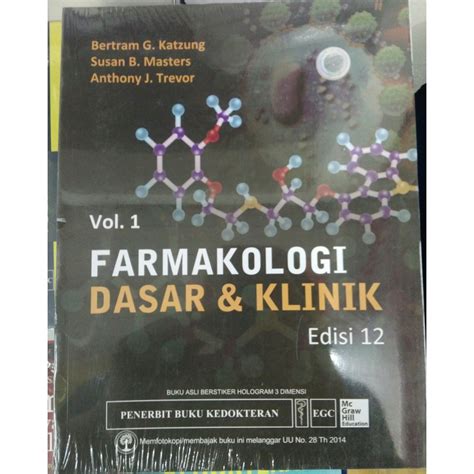 Jual Farmakologi Dasar Dan Klinik Volume 1 Edisi 12 Original Katzung