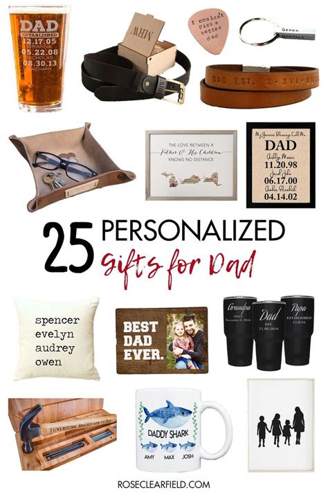 25 Personalized T Ideas For Dad Rose Clearfield Personalized