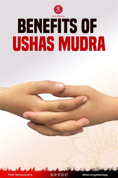 Two Hands Holding Each Other With The Words Benefits Of Ushas Mudra On It