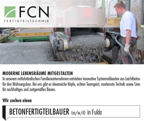 Das Jobangebot Des Tages Betonfertigteilbauer In Fulda