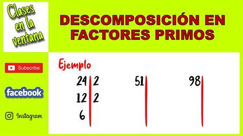 DESCOMPOSICIÓN EN FACTORES PRIMOS 4 ejemplos YouTube