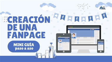 Creaci N De Una Fanpage En Facebook Mini Gu A Paso A Paso Alta