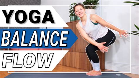 Yoga Balance Flow für mehr Gleichgewicht und Fokus 30 Minuten YouTube