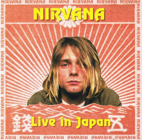 Nirvana Live In Japan Cd Discogs