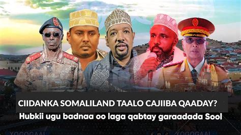 Xog Ciidanka Somaliland Oo Go Doomiyey Laascaanod Hubkii Ugu Badnaa