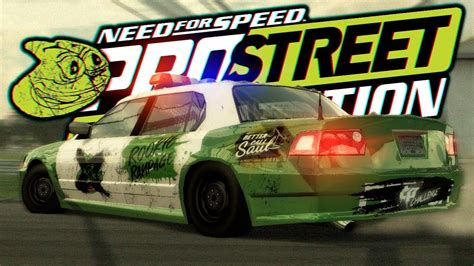 Nfs Prostreet Pepega Edition Youtube