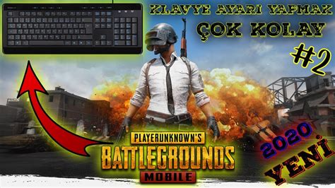 PUBG MOBİL DE KLAVYE AYARI YAPMAK ÇOK KOLAY YENİ EMÜLATOR YouTube