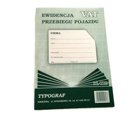 Ewidencja Przebiegu Pojazdu A Do Odliczenia Vat