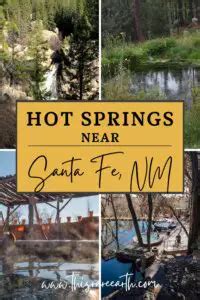 The Best Hot Springs Near Santa Fe, NM - This Rare Earth