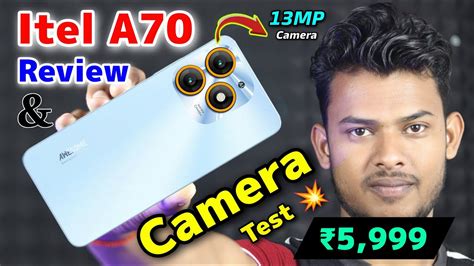 Itel A70 Review And Camera Test With 12GB 256GB In India 6000 YouTube