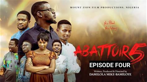 Abattoir Season Episode Epic Moments By Damilola Mike Bamiloye