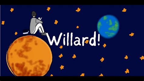 Willard Will Wood Animatic Lyrics Youtube