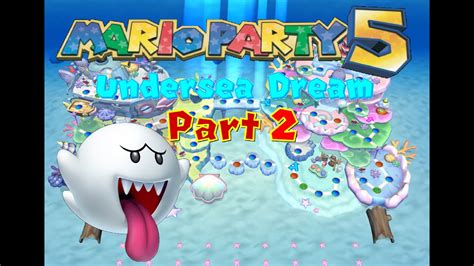 Let S Play Mario Party 5 Undersea Dream Part 2 YouTube