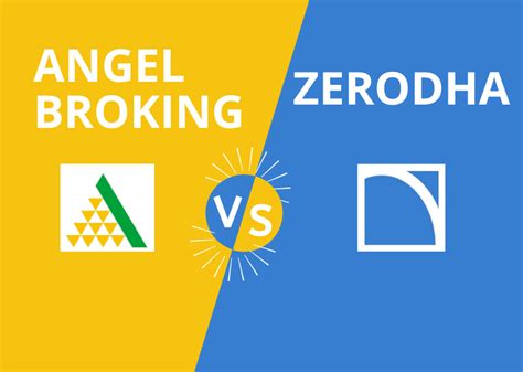 Angel Broking vs Zerodha Broker Comparison 2022: Brokerage, Margin ...