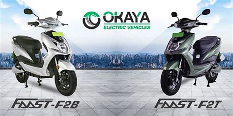 Okaya Ev Launches New E Scooters Faast F T And F B Times Ev