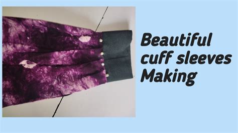 Cuff Sleeves Cutting And Stitching How To Make Cuff Sleeves In Simple Way Youtube