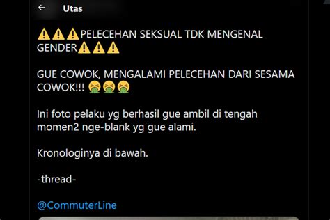 Unggahan Viral Aksi Pelecehan Seksual Di KRL Ini Kronologi Dan Respons KCI