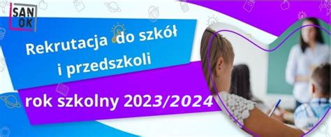 Rekrutacja do szkół i przedszkoli w Sanoku w roku szkolnym 2023 2024