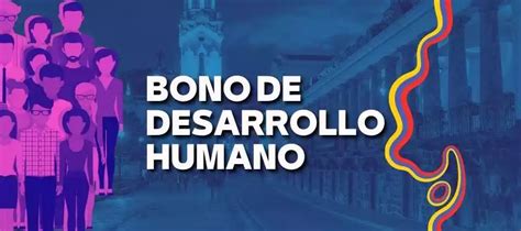 Bono De Desarrollo Humano 2023