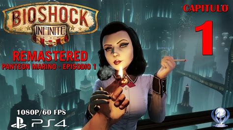 Bioshock Infinite Remastered Pante N Marino Episodio Espa Ol Ps