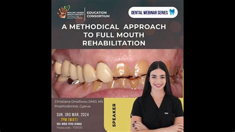 A Methodical Approach To Full Mouth Rehabilitation By Dr Christiana