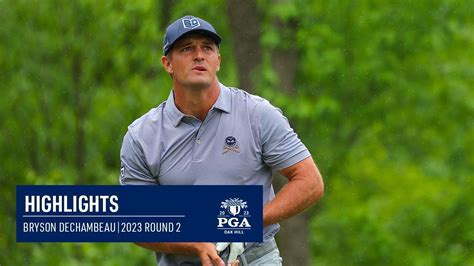 Bryson DeChambeau Shoots A 1 Over 71 Round 2 2023 PGA Championship