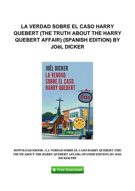 Pdf 415 La Verdad Sobre El Caso Harry Quebert The Truth About The Harry