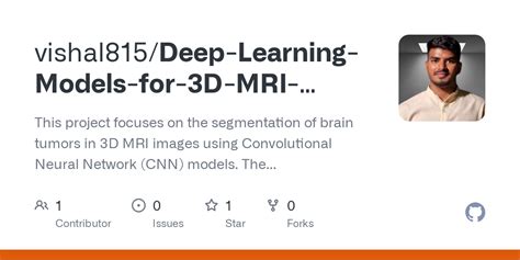 Releases Vishal Deep Learning Models For D Mri Based Brain Tumor