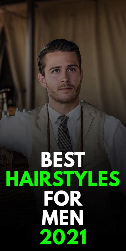 Best Hairstyles For Men 2021 ⋆ Best Fashion Blog For Men