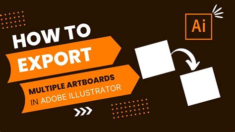 How To Export Multiple Artboards In Adobe Illustrator 2022 Tutorial