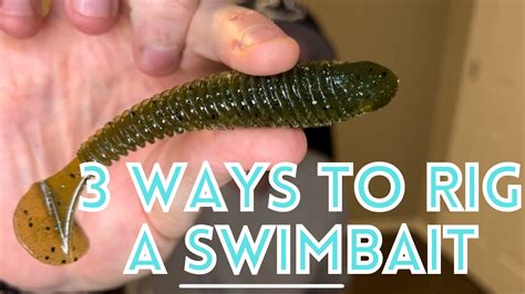 3 Ways To Rig A Swimbait YouTube