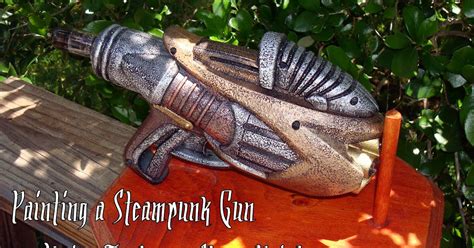 Steam Ingenious: Tutorial: Painting a Steampunk Gun with Textured Paint