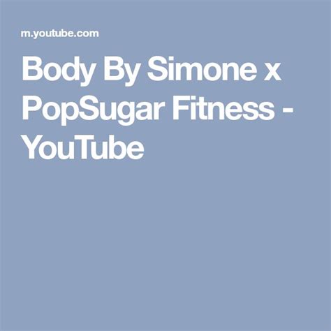 Body By Simone X Popsugar Fitness Youtube Popsugar Fitness Dance Cardio Dance Workout