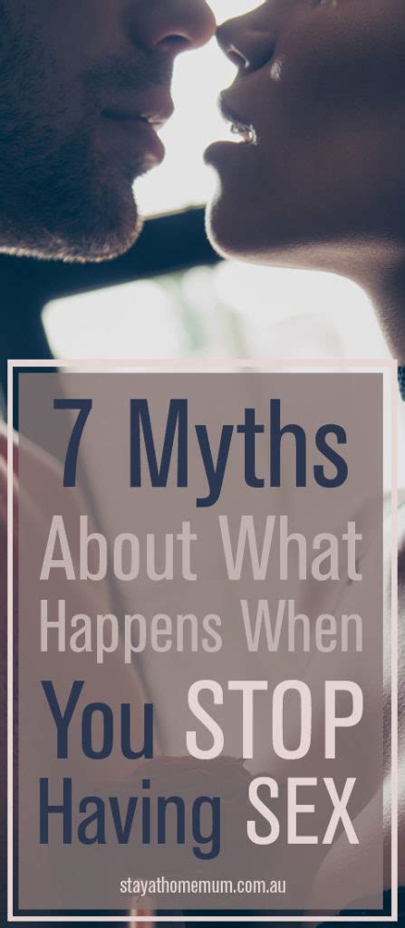 Myths About What Happens When You Stop Having Sex
