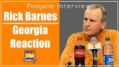 Tennessee Hc Rick Barnes Georgia Postgame Reaction Talks Vols Dominant Win Over The Dawgs