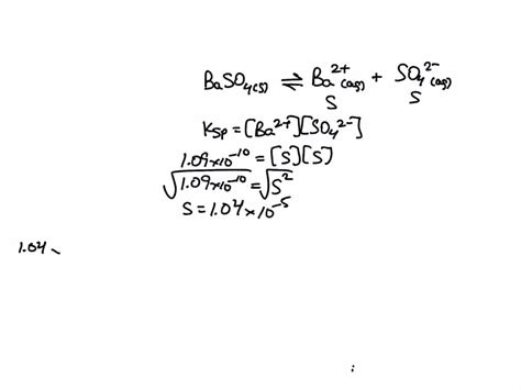 Solved The Ksp Of Baso4 Is 109e 10 At A Given Temperature What Mass Of Baso4 Molar Mass