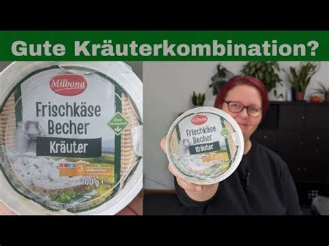 Lidl Milbona Kr Uter Frischk Se Becher Im Food Test Ein Echter