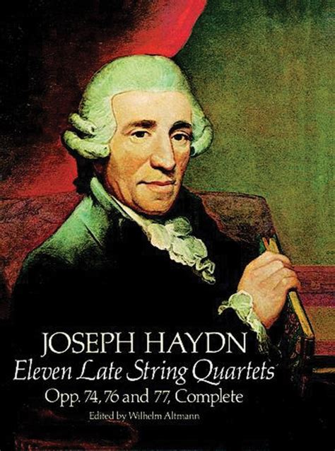 11 Late String Quartets Complete String Quartet Book Franz Joseph Haydn