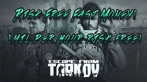 Escape From Tarkov Risk Free Million Rubles An Hour