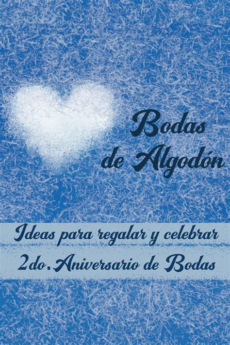 Ideas De Regalos Para El Segundo Aniversario De Boda Las Bodas De