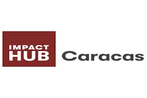 Impact Hub Caracas Celebr Su Vo Aniversario Msc Noticias