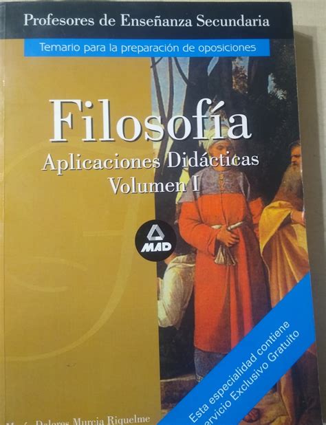 Filosof A Aplicaciones Did Cticas Volumen I Profesores De Ense Anza