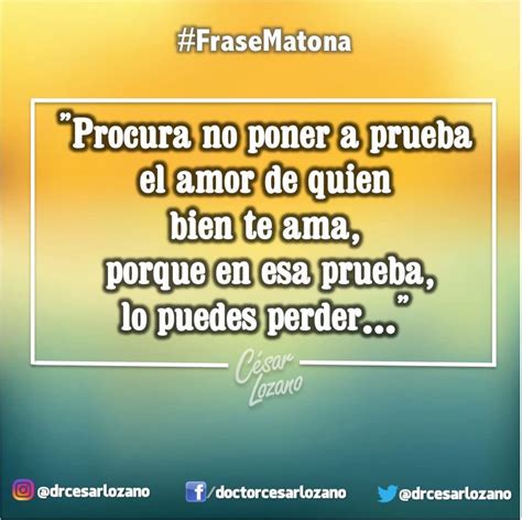 Total Imagen Frases Matonas De Cesar Lozano En El Programa Hoy