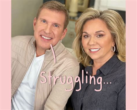 Inside Todd And Julie Chrisley S Prison Stays So Far Perez Hilton