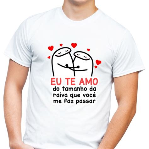 Camiseta Masculina Flork Eu Te Amo Do Tamanho Da Raiva Mod