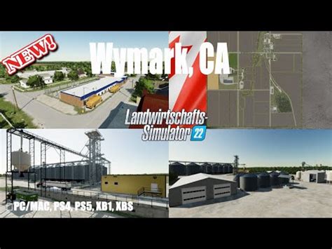 FS22 New Map Wymark CA für alle Plattformen Mapvorstellung LS22 FS22