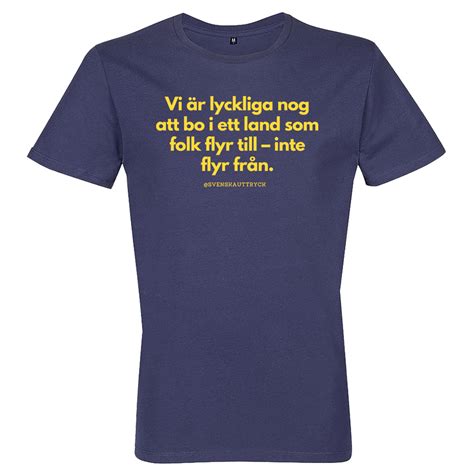 T Shirt Svenska Uttryck Lyckliga Nog Pug Se